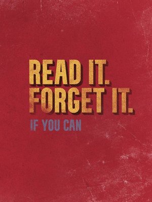 cover image of Read It. Forget It. If You Can.